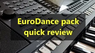Yamaha EuroDance pack styles quick review