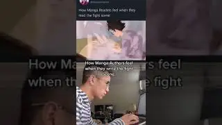 How it Feels to Read/Write Manga Fight Scenes