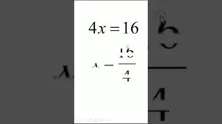 pindah ruas perkalian 4x = 16
