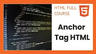anchor tag | html tutorial 1 [ part 4 ]