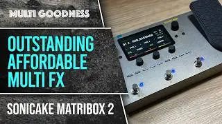 Sonicake Matribox II Review: Impressive Budget Modeler. Great Sounds and Great Functionality.