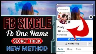 How To Make Single Name On Facebook || FB Single Name 