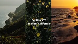 A day in Malibu Shooting with my Fuji XT5