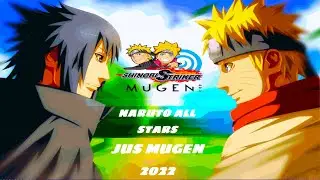 Shinobi Striker MUGEN: Naruto All Stars JUS Mugen 2022 + Review + Download Link [PC/Windows]