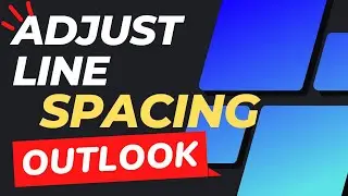 How to Adjust Line Spacing in Outlook Email Messages?