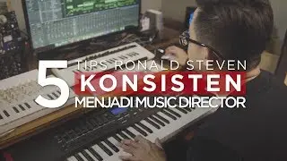 Ronald Steven - Cara Menjadi Music Director | Inspiring People #20