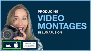 Edit YouTube Video Montages with LumaFusion