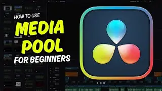 How to Use the Media Pool in DaVinci Resolve 20 for beginners!