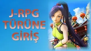 J-RPG'ye Giriş Tavsiyeleri