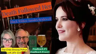 Death Followed Her