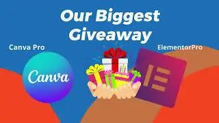 ❇️GIVEAWAY CONTEST❇️ | CanvaPro | Elementor Pro