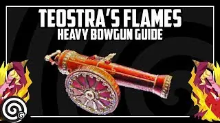 Teostra's Flames (Teostra Heavy Bowgun) - Weapon Guide | Monster Hunter World