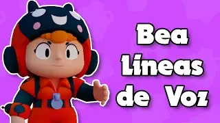 LINEAS DE VOZ BEA (BRAWL STARS) || Felixen