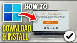 How to Download & Install VLC Media Player on Windows 11 (2026)