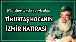 Timurtaş Hodja's Izmir Memories! Timurtaş Flies!