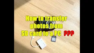 How to transfer photos from SD card to a PC, taken with a digital camera Nikon Coolpix