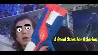 (A Good Start For N-Series) Nerf Agility