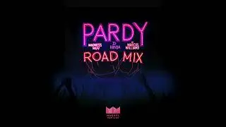Machel Montano - PARDY (Road Mix) - Madness MUV x D Ninja x DJ Marcus Williams | Soca 2025