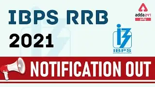 IBPS RRB Notification 2021 In Tamil| IBPS RRB | Notification, Vacancy, Syllabus,Salary| Adda247Tamil