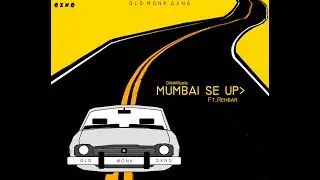 Mumbai Se Up -GlitxhMusiic ft. rehbar Prod. by Laykx // Experiments Ep-1