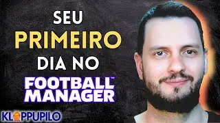 Faça essas 4 coisas logo que começar um save | Kloppupilo #1 FM24