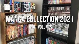 Manga Collection 2021 | 650+ Volumes!