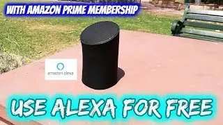 Use Alexa for Free with Amazon Prime membership