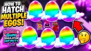 How to hatch Multiple eggs in bubble gum simulator infinity ?