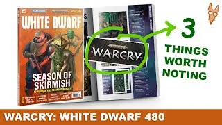 3 Warcry Things Worth Noting | White Dwarf 480 | September 2022 | Warhammer Age of Sigmar