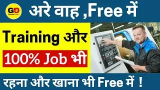 Free Training with 100% Job | Join Best free training scheme and get JOB | Free course & Certificate