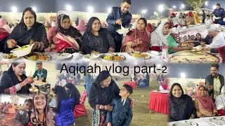 Aqiqah vlog part-2 ✨||#aqiqah #vlog #lifestyle #wedding #shadi #shadiseason #trending #vlogs #like