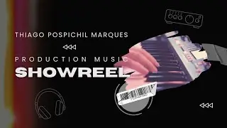 Thiago Pospichil Marques - Composer (Production Music Showreel) VOL. 2