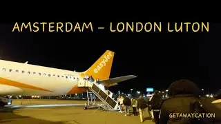EasyJet Amsterdam to London Luton / March 2024