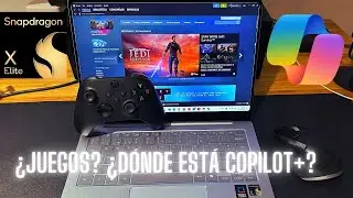 Snapdragon X Elite ¿Juegos? ¿Dónde está Copilot? Editado con Davinci Resolve