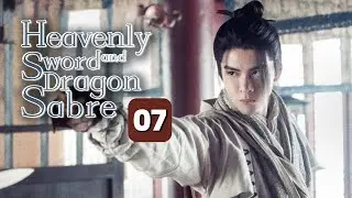 【MULTI-SUB】Heavenly Sword and Dragon Sabre 07｜King of Youthful Vengeance（Zeng ShunXi）