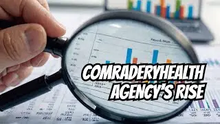 What's Behind ComraderyHealthAgency's Explosive Growth?