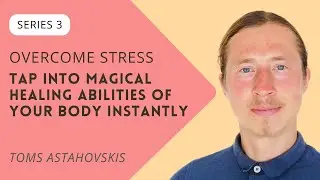 Tap into magical healing abilities of your body instantly | Overcome stress | Series 3