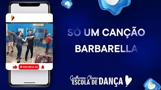 DANÇANDO ROCK SOLTINHO - BARBARELLA - SÓ UMA CANÇÃO