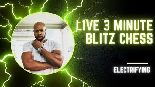 Full Amazing Live Stream 3 Minute Blitz Chess.