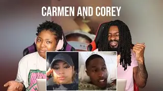 Carmen Responds To Corey & his GF Going Off On Live | Corey Going off in the hospital | REACTION