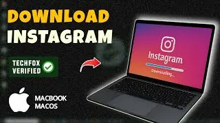 How To Download and Install Instagram on MacBook - Full Guide