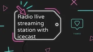 RADIO LIVE STREAMING STATION WITH ICECAST