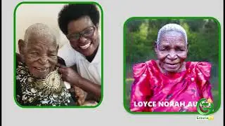 Memories of Hon Minister Adoa & Grandmother who died at 100yrs Biography(Aumo Loyce Norah)