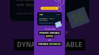 PHP Pro Tip: Create Dynamic Variable Names with Variable Variables! 