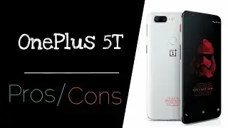 OnePlus 5t Pros and Cons | Star Wars Limited Edition 😮😍