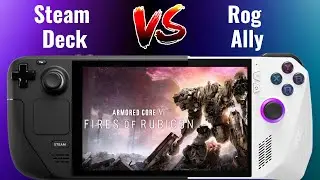 Armored Core VI Fires of Rubicon | Steam Deck Vs Rog Ally Ryzen Z1 Extreme