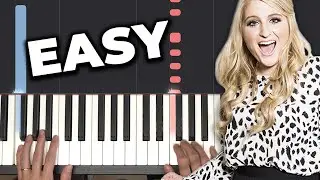 All About That Bass - Meghan Trainor (EASY PIANO TUTORIAL)