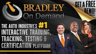 Bradley On Demand - The Most Advanced Virtual Training Platform In The Automotive Industry!