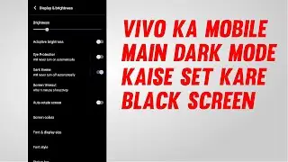 Vivo Mobile Screen Ko Dark Mode Kaise Kare || Vivo Dark Mode Setting
