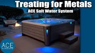 ACE Saltwater System Tutorial - Treating for Metals